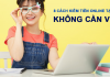 Bật mí 8 cách kiếm tiền online tại nhà không cần vốn